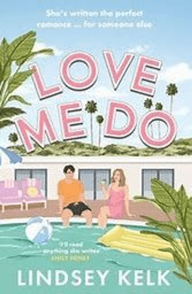 Love Me Do - Lindsey Kelk